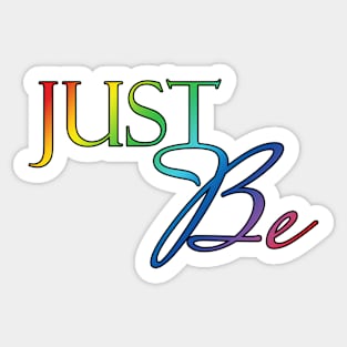 Just Be Sticker